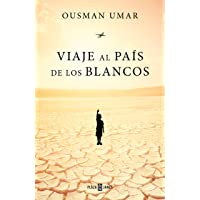 Los mejores  - Viaje al país de los blancos (Obras diversas)